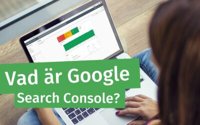 Vad är Google Search Console?