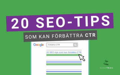 20 SEO-tips som kan förbättra CTR!