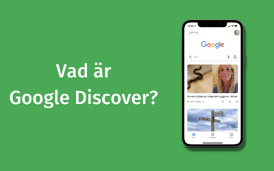 Google Discover, vad är det?