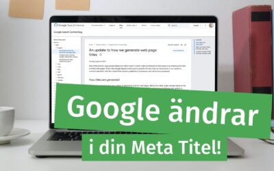 Google ändrar din Meta Title