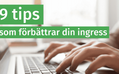 9 SEO-tips som förbättrar din ingress